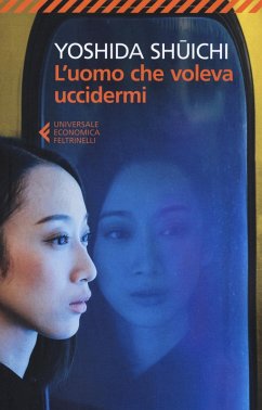 L' uomo che voleva uccidermi - Yoshida, Shuichi