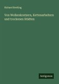 Von Wolkenkratzern, Kettenarbeitern und trockenen Städten Von Wolkenkratzern, Kettenarbeitern und trockenen Städten