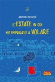L' estate in cui ho imparato a volare
