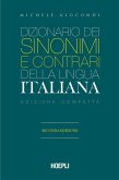 Dizionario dei sinonimi e dei contrari della lingua italiana. Ediz. compatta Dizionario dei sinonimi e dei contrari della lingua italiana. Ediz. compatta