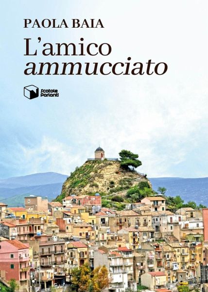L' amico 'ammucciato'