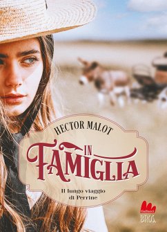 Cover In famiglia. Il lungo viaggio di Perrine