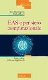 EAS e pensiero computazionale. Fare coding nella scuola primaria EAS e pensiero computazionale. Fare coding nella scuola primaria