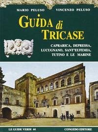 Cover Guida di Tricase, Caprarica, Depressa, Lucugnano, Sant'Eufemia, Tutino e Le Marine