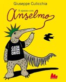 A spasso con Anselmo A spasso con Anselmo