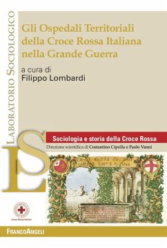 Cover Gli Ospedali Territoriali della Croce Rossa Italiana nella grande guerra