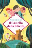 Il castello della felicità Il castello della felicità
