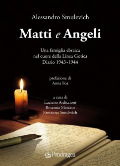 Cover Matti e Angeli. Una famiglia ebraica nel cuore della Linea Gotica. Diario 1943-1944