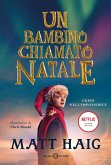 Un bambino chiamato Natale Un bambino chiamato Natale