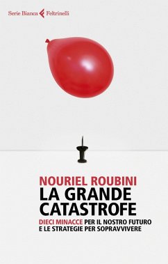 Cover La grande catastrofe. Dieci minacce per il nostro futuro e le strategie per sopravvivere