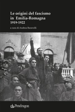 Cover Le origini del fascismo in Emilia-Romagna 1919-1922