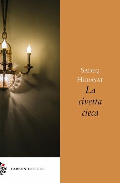 La civetta cieca - Hedàyat, Sàdeq