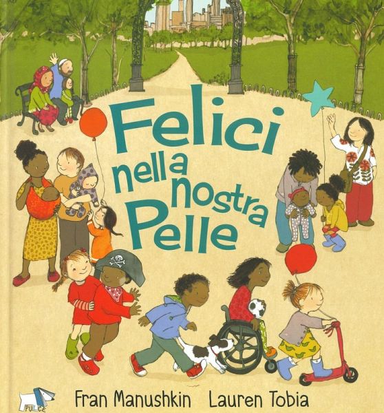 Felici nella nostra pelle Felici nella nostra pelle