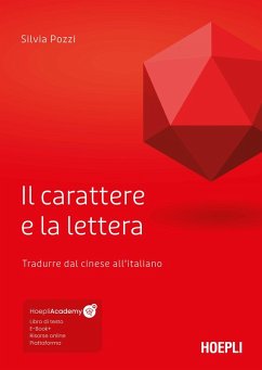 Cover Il carattere e la lettera. Tradurre dal cinese all'italiano