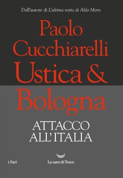 Cover Ustica & Bologna. Attacco all'Italia