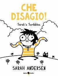 Cover Che disagio! Sarah's Scribbles