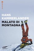 Malato di montagna Malato di montagna