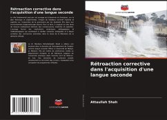 Cover Rétroaction corrective dans l'acquisition d'une langue seconde
