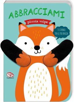 Cover Abbracciami piccola volpe