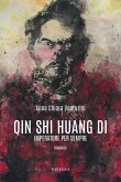 Qin Shi Huang Di. Imperatore per sempre Qin Shi Huang Di. Imperatore per sempre