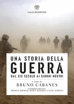 Una storia della guerra. Dal XIX secolo ai giorni nostri Cover Una storia della guerra. Dal XIX secolo ai giorni nostri