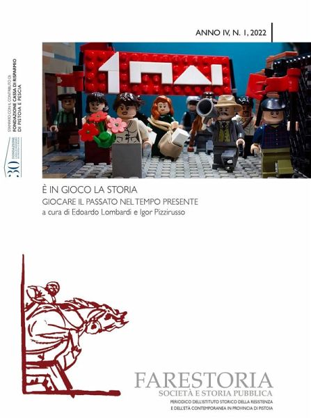 È in gioco la storia. Giocare il passato nel tempo presente.