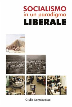 Socialismo in un paradigma liberale - Santosuosso, Giulio