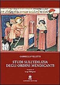 Cover Studi sull'edilizia degli ordini mendicanti