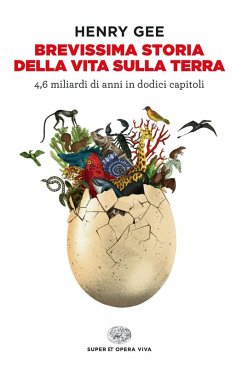 Cover Brevissima storia della vita sulla Terra. 4,6 miliardi di anni in dodici capitoli