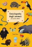Enciclopedia degli animali per piccoli lettori Enciclopedia degli animali per piccoli lettori