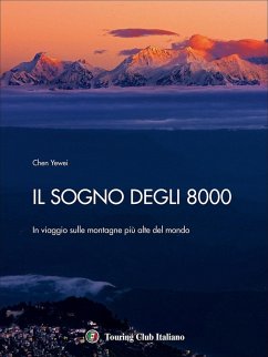 Cover Il sogno degli 8000. In viaggio sulle montagne più alte del mondo