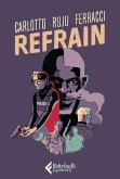 Refrain Refrain