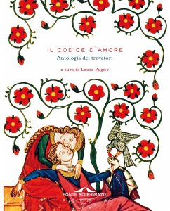 Cover Il codice d'amore. Antologia dei trovatori