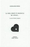 La mia sorte è segnata mi sposo... La mia sorte è segnata mi sposo...