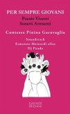 Per sempre giovani. Poesie viventi. Sonetti attraenti Per sempre giovani. Poesie viventi. Sonetti attraenti