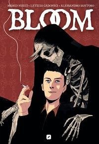 Bloom - Nucci, Marco; Cadonici, Letizia; Santoro, Alessandro