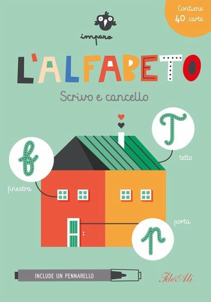 Imparo l'alfabeto. Scrivo e cancello