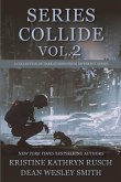 Series Collide, Volume 2 Series Collide, Volume 2
