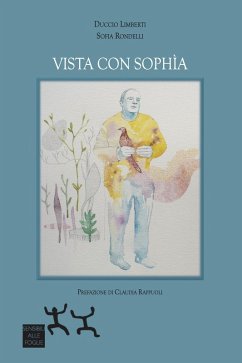 Vista con sophia - Limberti, Duccio; Rondelli, Sofia