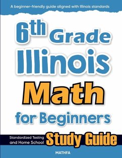 6th Grade Illinois Math for Beginners - Eslamian, Hamid