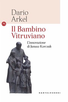 Cover Il bambino vitruviano. L'innovazione di Janusz Korczak