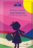 Misteriosa. Le storie di Olga di carta Misteriosa. Le storie di Olga di carta