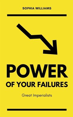 Power of Your Failures - Williams, Sophia
