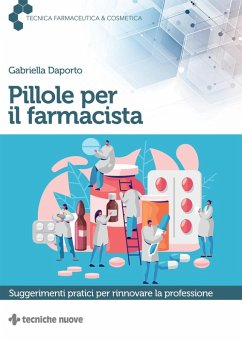 Cover Pillole per il farmacista. Suggerimenti pratici per rinnovare la professione