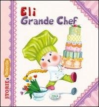 Cover Eli grande chef