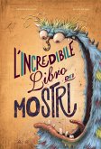 L' incredibile libro dei mostri L' incredibile libro dei mostri