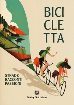 Cover Bicicletta. Strade, racconti, passione