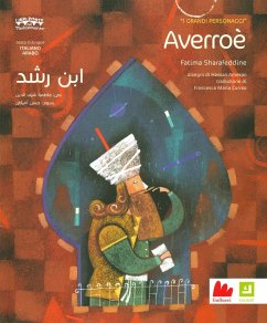 Averroè. I grandi personaggi. Ediz. italiana e araba - Sharafeddine, Fatima