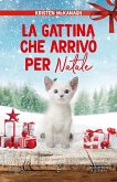 La gattina che arrivò per Natale La gattina che arrivò per Natale