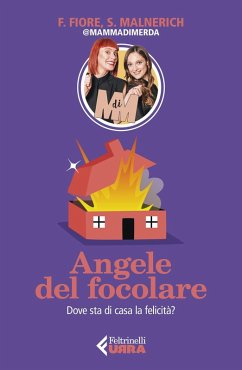 Cover Angele del focolare. Dove sta di casa la felicità?